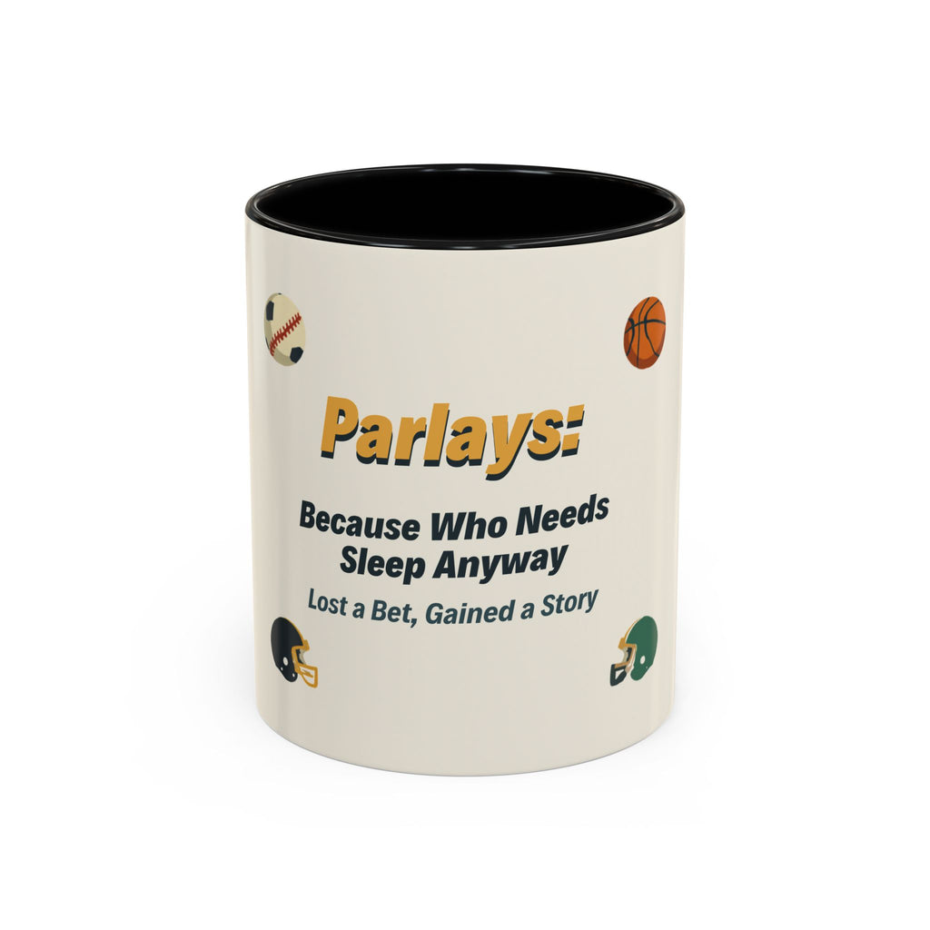 Coffee Mug — 'Parlays: Because Who Needs Sleep Anyway' Sports Betting Gift